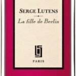 Serge Lutens La Fille de Berlin EDP U 50 ml